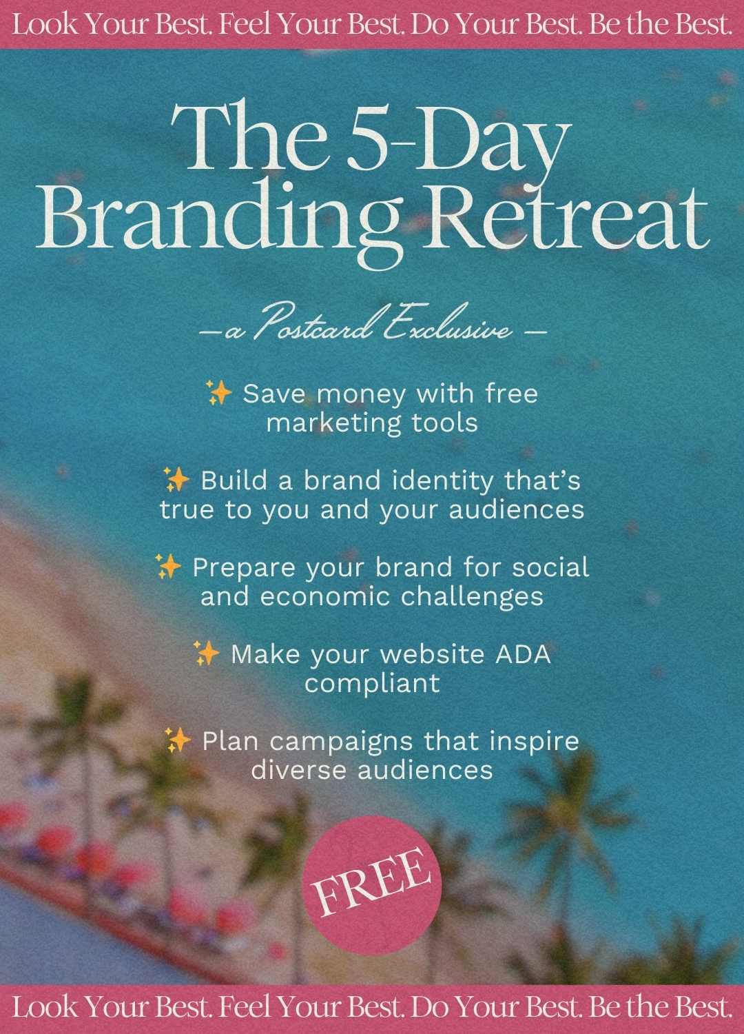 5-Day Branding Retreat